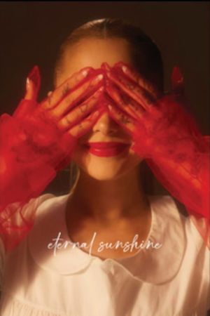 Ariana Grande - Eternal Sunshine